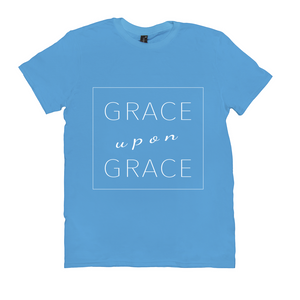 Grace Upon Grace T-Shirt