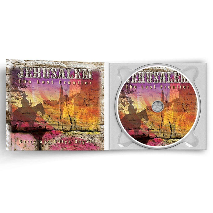 Jerusalem: The Last Frontier by Barry & Batya Segal (CD) CD The Joseph Storehouse Trust 